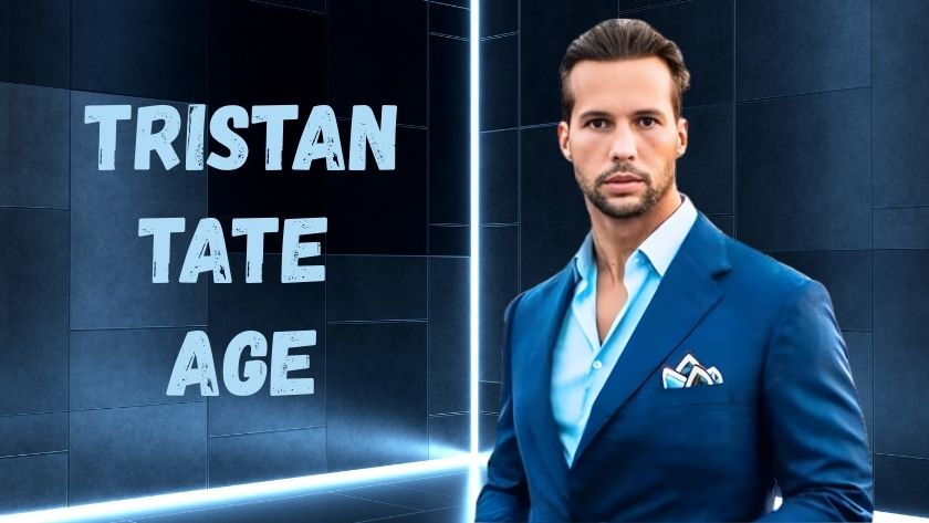 tristan tate age